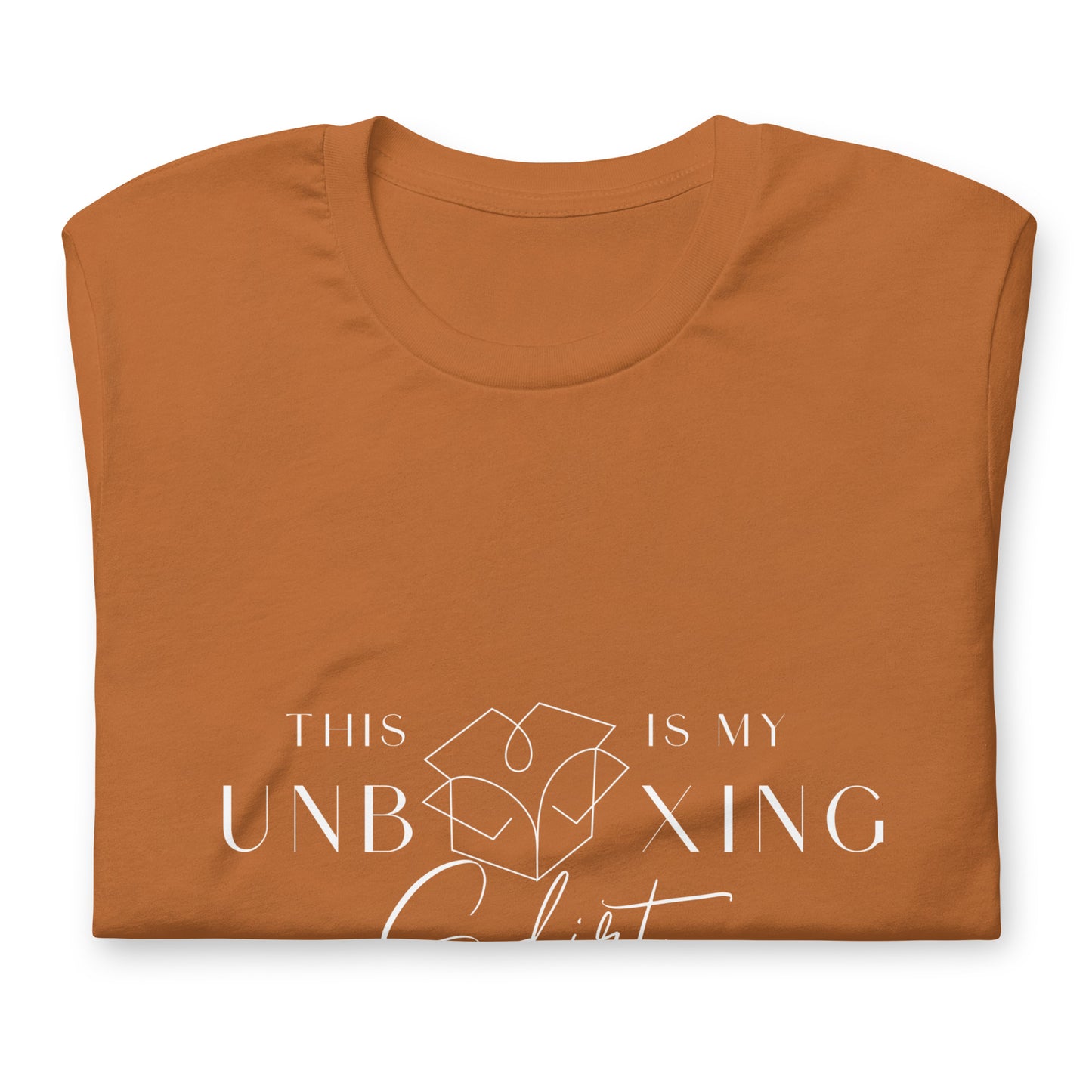 This Is My Unboxing Shirt- WHW Original